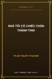Nhà Tôi Có Chiếc Chăn Thành Tinh