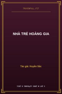 Nhà Trẻ Hoàng Gia