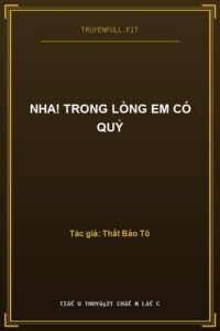 Nha! Trong Lòng Em Có Quỷ