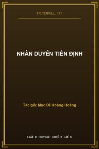 Nhân Duyên Tiền Định