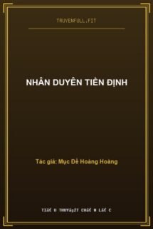 Nhân Duyên Tiền Định