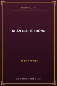Nhẫn Giả Hệ Thống