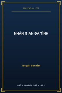 Nhân Gian Đa Tình