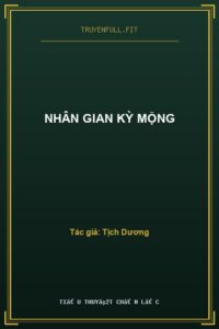 Nhân Gian Kỳ Mộng