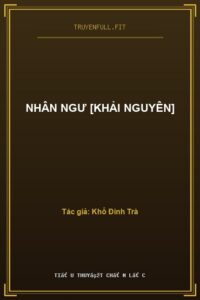 Nhân Ngư [Khải Nguyên]