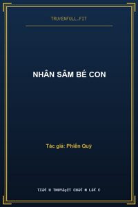 Nhân Sâm Bé Con
