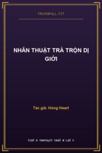 Nhẫn Thuật Trà Trộn Dị Giới