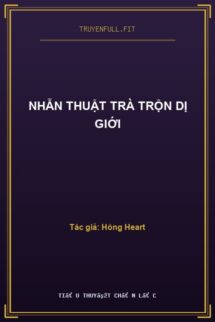 Nhẫn Thuật Trà Trộn Dị Giới