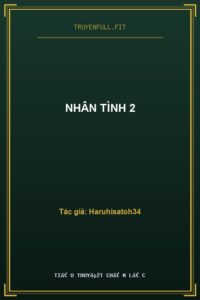 Nhân Tình 2