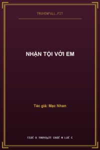 Nhận Tội Với Em
