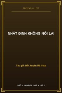 Nhất Định Không Nối Lại