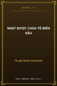 Nhặt Được Chúa Tể Biển Sâu