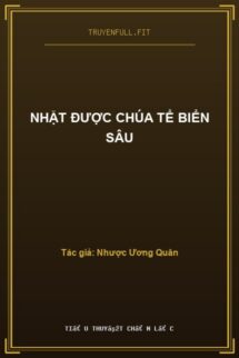 Nhặt Được Chúa Tể Biển Sâu