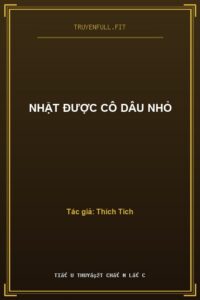 Nhặt Được Cô Dâu Nhỏ
