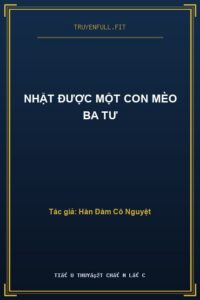 Nhặt Được Một Con Mèo Ba Tư