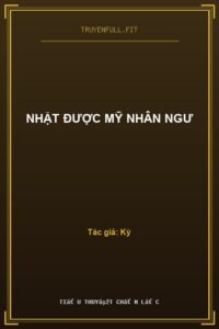 Nhặt Được Mỹ Nhân Ngư