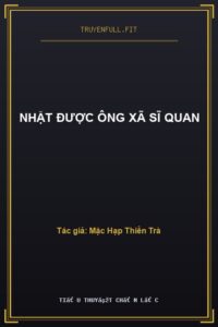 Nhặt Được Ông Xã Sĩ Quan