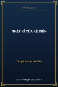 Nhật Kí Của Kẻ Điên