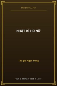 Nhật Kí Hủ Nữ