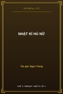 Nhật Kí Hủ Nữ