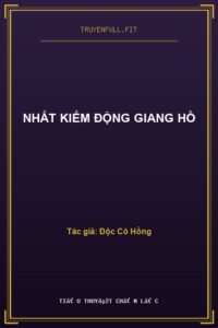 Nhất Kiếm Động Giang Hồ