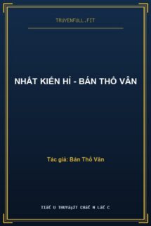 Nhất Kiến Hỉ – Bán Thổ Vân