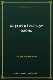 Nhật Ký Bá Chủ Học Đường