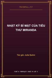 Nhật Ký Bí Mật Của Tiểu Thư Miranda