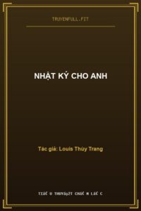 Nhật Ký Cho Anh