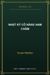 Nhật Ký Cô Nàng Nam Châm