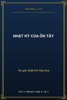 Nhật Ký Của Ôn Tây