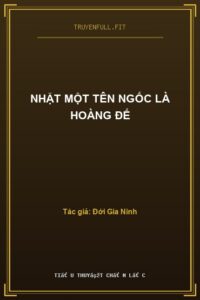Nhặt Một Tên Ngốc Là Hoàng Đế