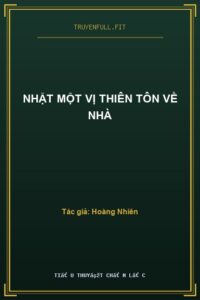 Nhặt Một Vị Thiên Tôn Về Nhà