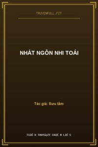 Nhất Ngôn Nhi Toái