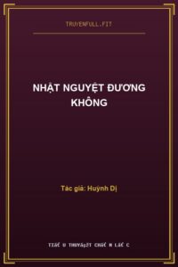 Nhật Nguyệt Đương Không