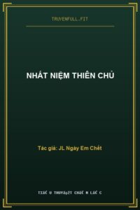 Nhất Niệm Thiên Chủ