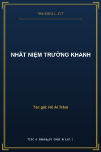 Nhất Niệm Trường Khanh