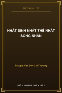 Nhất Sinh Nhất Thế Nhất Song Nhân