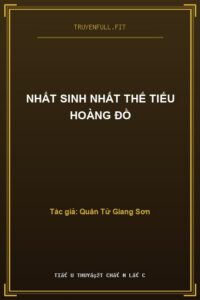 Nhất Sinh Nhất Thế Tiếu Hoàng Đồ
