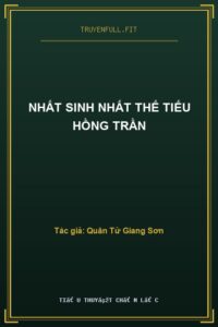 Nhất Sinh Nhất Thế Tiếu Hồng Trần