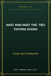 Nhất Sinh Nhất Thế: Tiếu Thương Khung