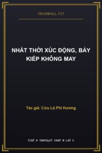 Nhất Thời Xúc Động, Bảy Kiếp Không May