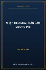 Nhặt Tiểu Nha Hoàn Làm Vương Phi