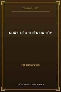 Nhất Tiếu Thiên Hạ Túy