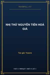 Nhị Thứ Nguyên Tiến Hoá Giả