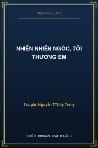 Nhiên Nhiên Ngốc, Tôi Thương Em