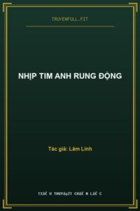 Nhịp Tim Anh Rung Động