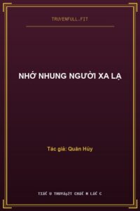 Nhớ Nhung Người Xa Lạ