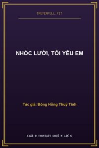 Nhóc Lười, Tôi Yêu Em