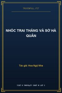 Nhóc Trai Thẳng Và Sở Hà Quân